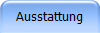 Ausstattung